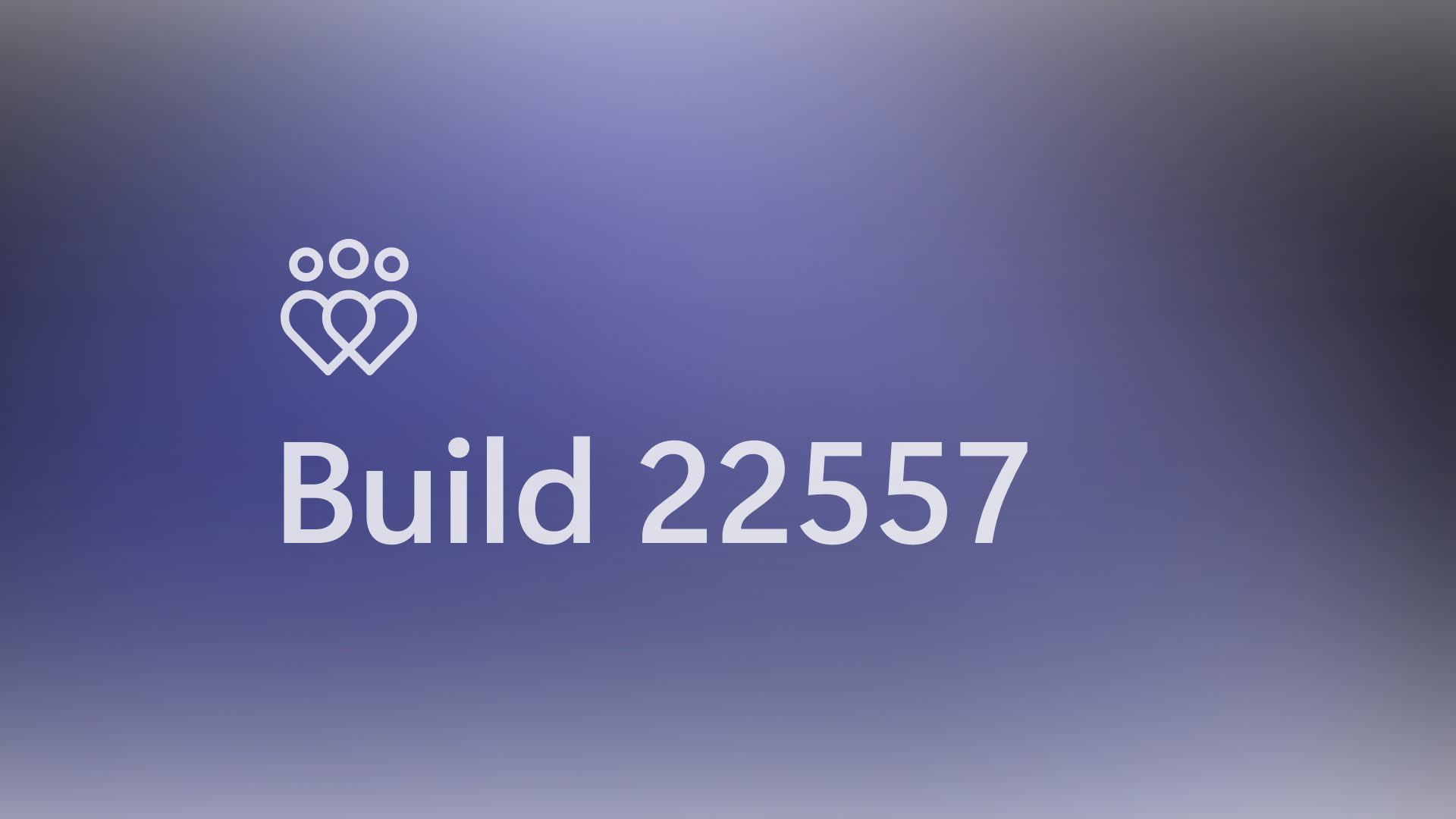 What Build 22557 brings to Insiders thumbnail